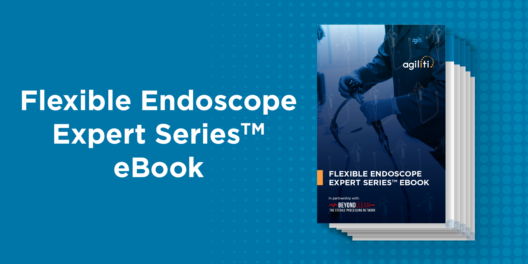 Flexible Endoscope eBook Surgical Equipment Agiliti